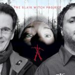 The Legacy of ‘The Blair Witch Project’ – Exclusive Interview with Directors Daniel Myrick and Eduardo Sánchez